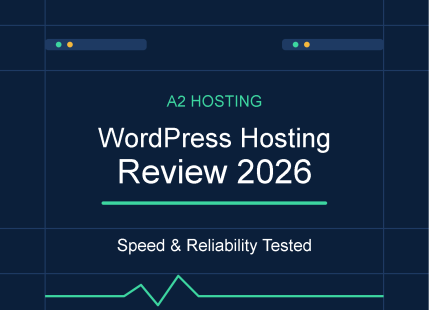 A2 Hosting WordPress Hosting Review