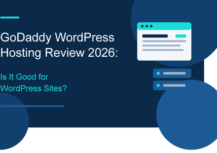 GoDaddy WordPress Hosting Review 2026