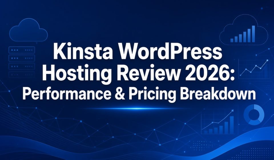Kinsta WordPress Hosting Review