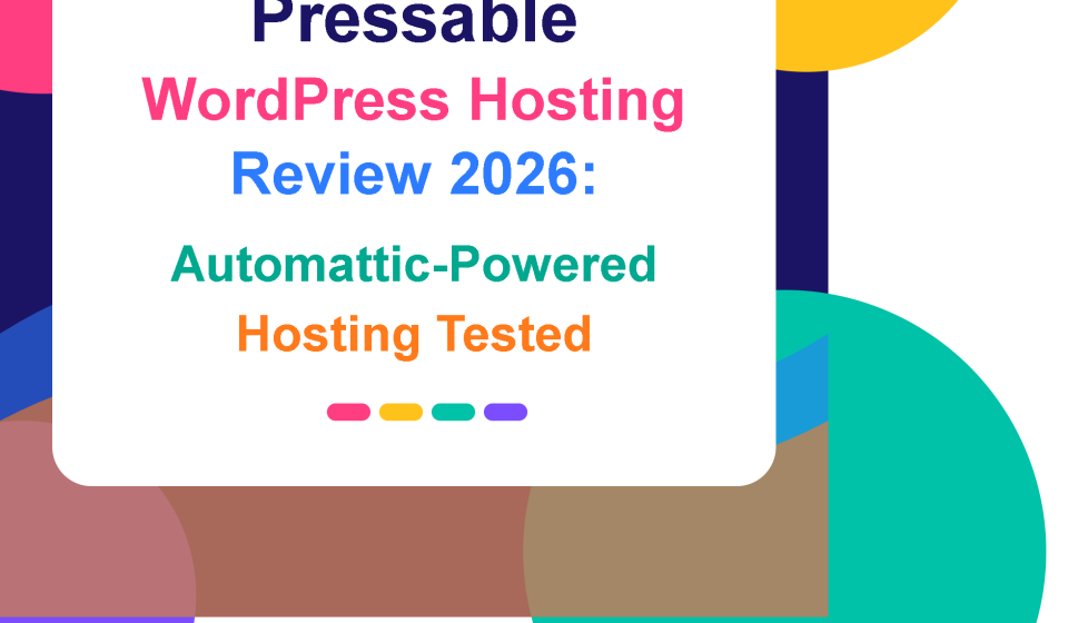 Pressable WordPress Hosting Review 2026